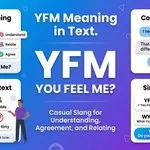 YFM Meaning in Text