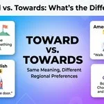 Toward or Towards